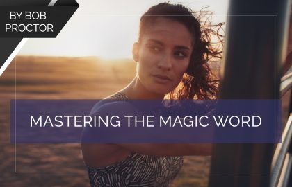 Mastering the Magic Word